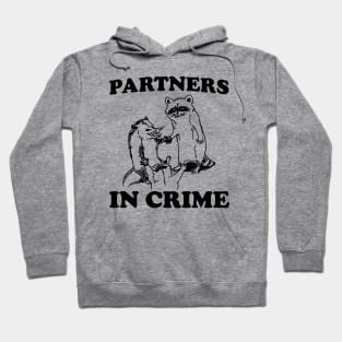 Partners In Crime, Cartoon Meme Top, Raccoon opossum Vintage Cartoon Hoodie